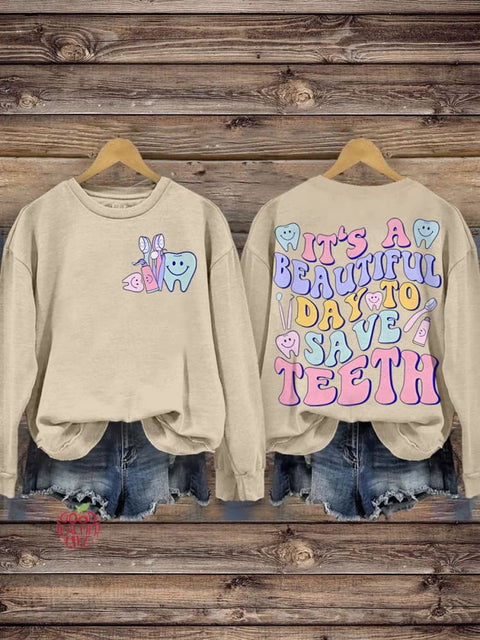 Christmas It's A Beautiful Day To Save Teeth Casual  Sweatshirt