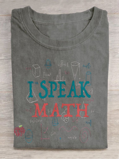 I Speak Math Casual Print T-shirt