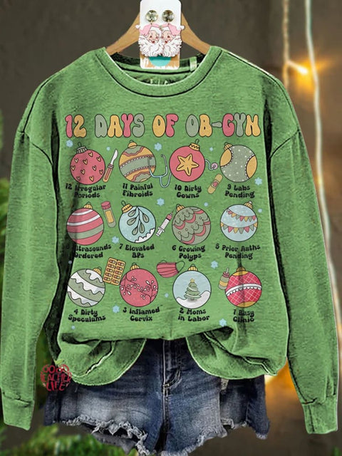 Christmas 12 Days Of OBGYN Casual  Sweatshirt