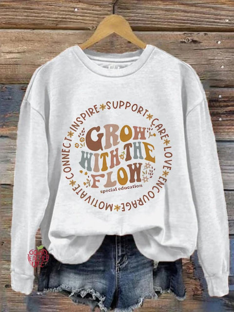 Grow with The Flow Special Education Teacher Mental Health Casual Print Sweatshirt