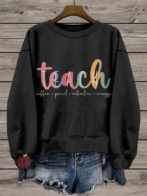 Teacher Life Casual Print Sweatshirt