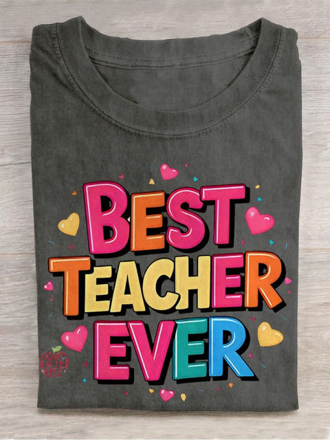 Best Teacher Ever Casual Print T-shirt