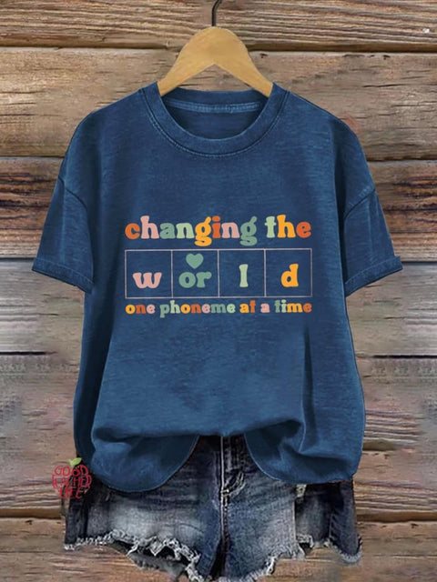 Changing The World One Phoneme At A Time Teachers Art Print T-shirt