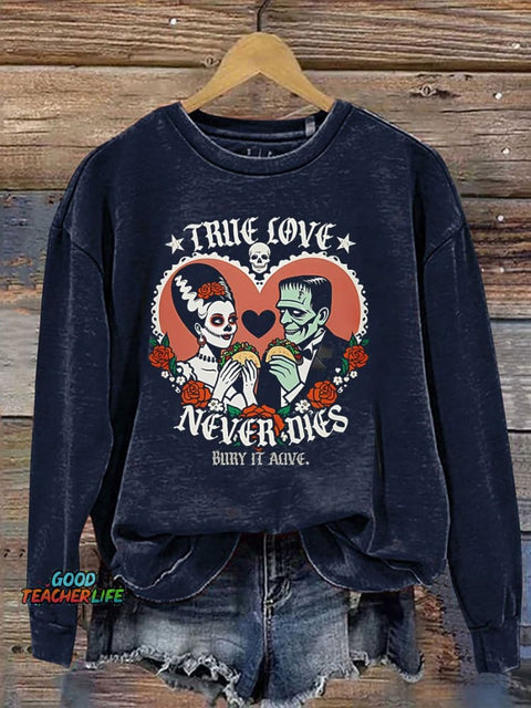 True Love Never Dies Casual Print Sweatshirt