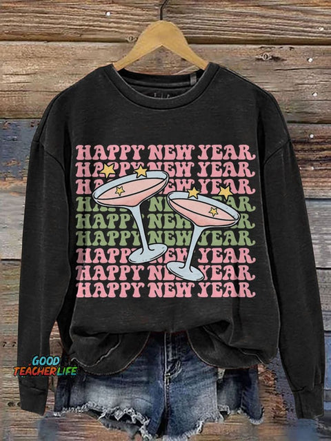 Happy New Year Cheers To The New Year Casual Print Sweatshirt