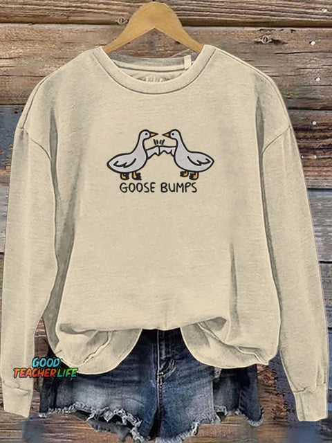 Silly Goose Goose Bumps Funny Casual  Sweatshirt