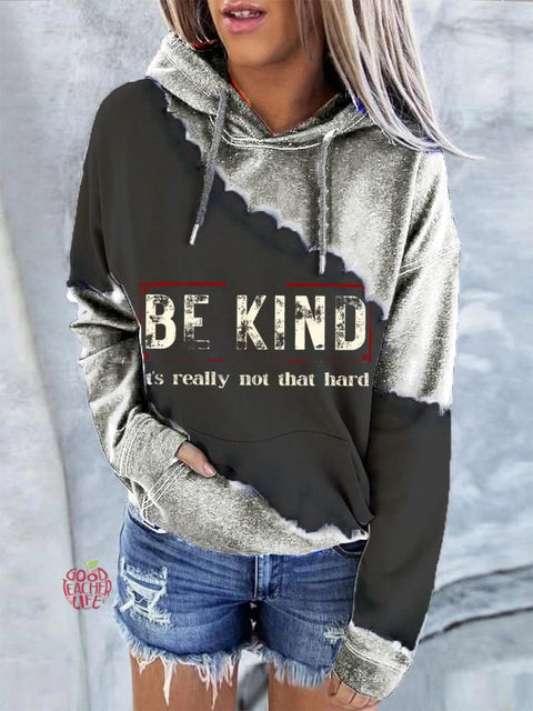 Women's Be Kind It's Really Not That Hard Casual Sweatshirt