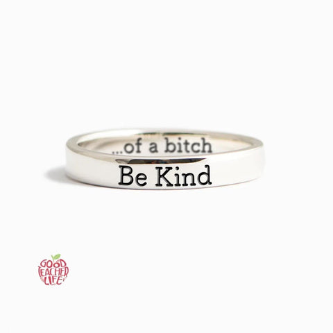 Be Kind...Of A Bi♥︎ch s925 sterling silver Ring