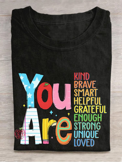 You Are Kind Back To School Teacher Appreciation Brave Enough Rainbow Casual Print T-shirt