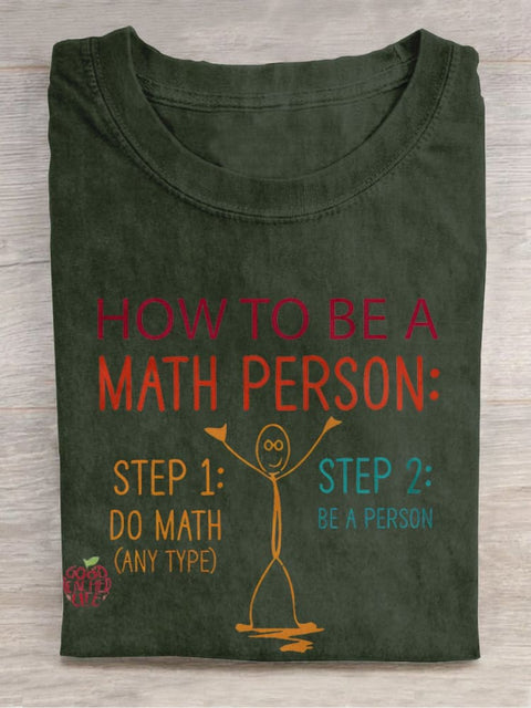 How To Become A Math Casual Print T-shirt