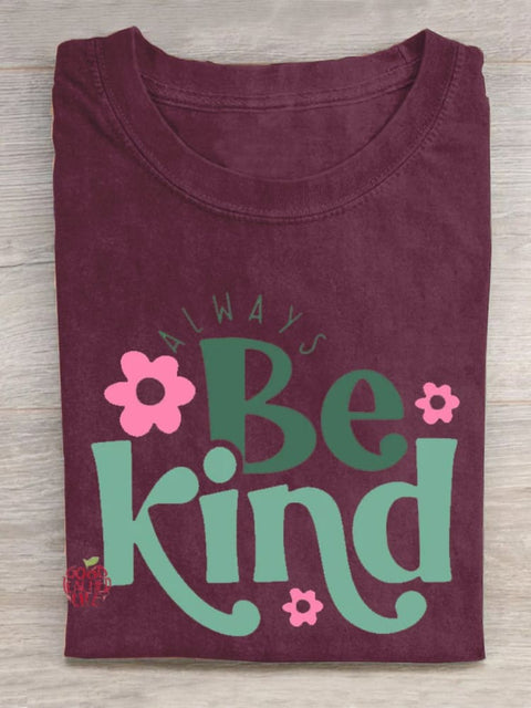 Always Be Kind Teacher T-Shirt