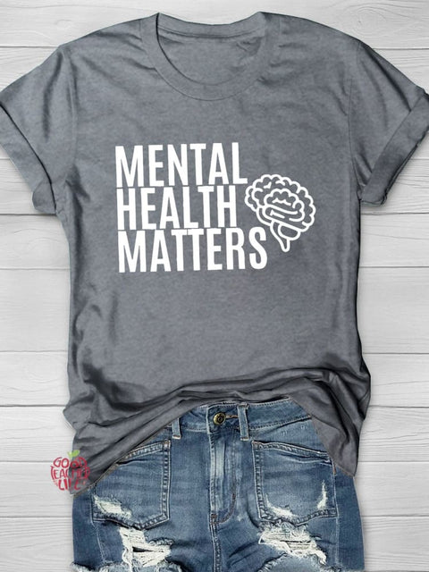 Mental Health Matters Printing T-shirt