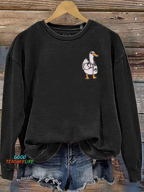 Silly Goose Trust Me I'm a Doctor Goose Funny Casual  Sweatshirt