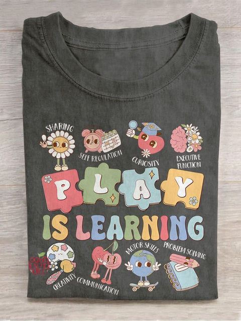 Sped Teacher Play Is Learning Teacher Casual Print T-shirt