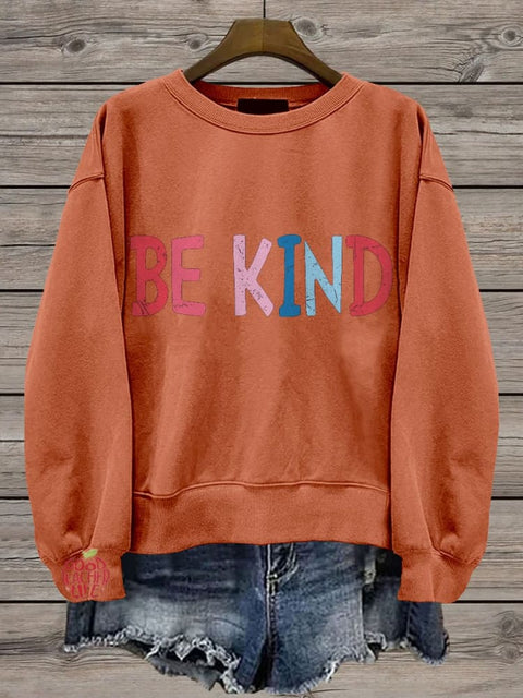 Be Kind Teacher Choose Kindness Casual Print Sweatshirt