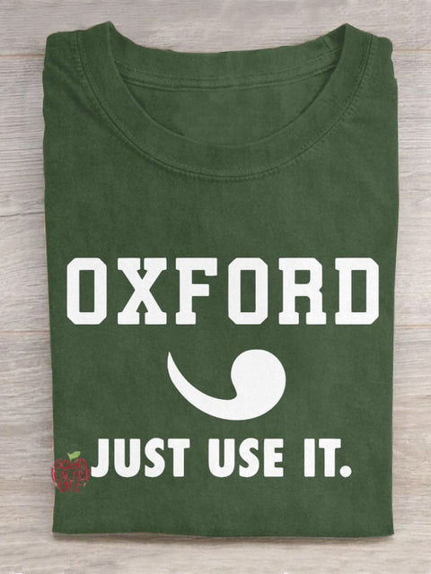 Oxford Just Use It Teacher Art Print Casual T-Shirt