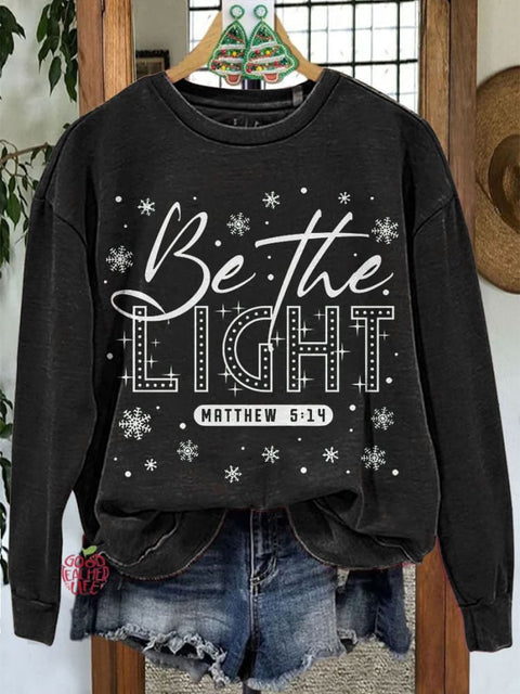 Be The Light Christmas Casual Print Sweatshirt