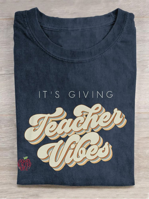 It's Giving Teacher Vibes Neutral Teacher Casual Print T-shirt