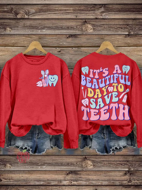 Christmas It's A Beautiful Day To Save Teeth Casual  Sweatshirt