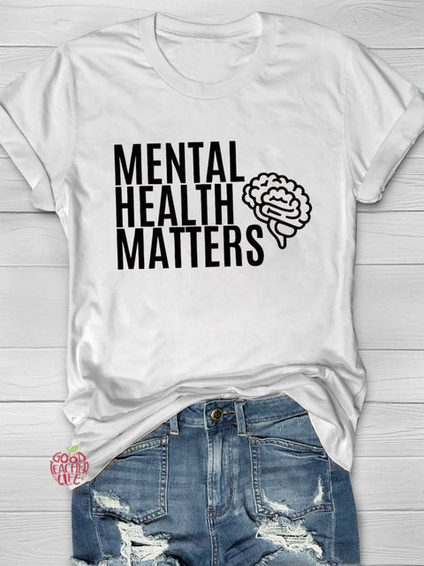 Mental Health Matters Printing T-shirt