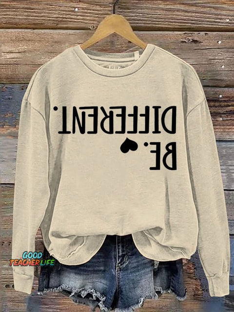 Be Different Teacher Casual  Sweatshirt