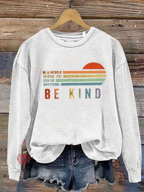 Unisex Women's Men's In A World Where You Can Be Anything Be Kind Suicide Prevention Mental Print Casual Hoodie