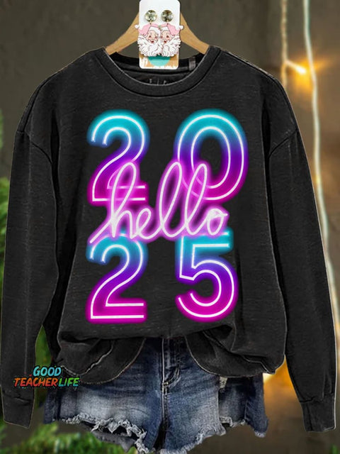 New Year Neon Hello 2025 Casual  Sweatshirt