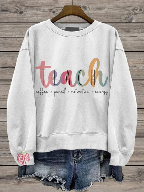 Teacher Life Casual Print Sweatshirt