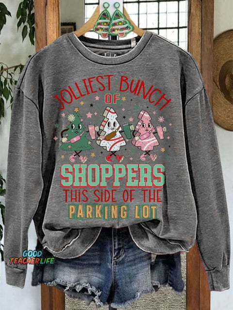 Christmas Shopping Jolliest Bunch Christmas Casual Sweatshirt