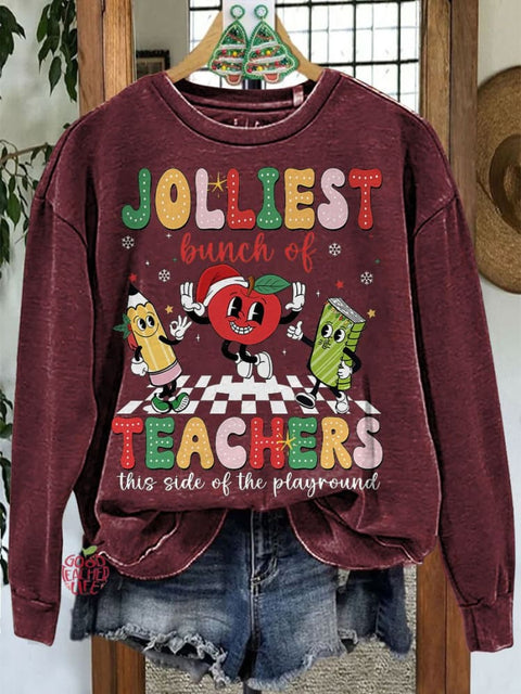 Jolliest Bunch of Teachers Christmas Teacher Funny Teacher Holiday Casual Sweatshirt