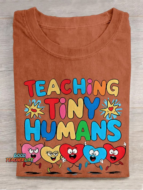Teaching Tiny Humans Casual Print T-shirt