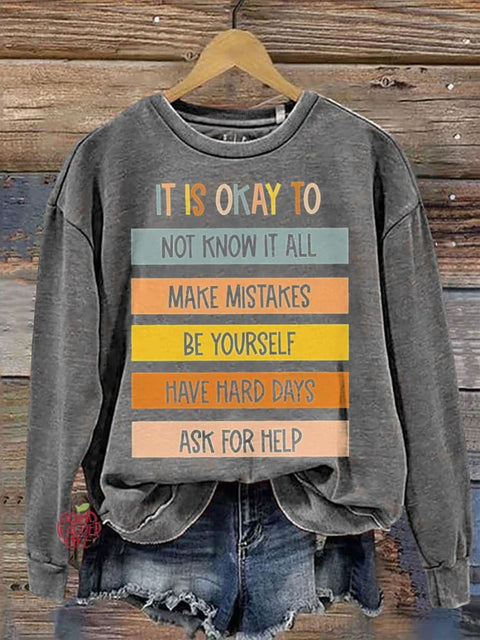 It Is Okay To Do Teacher Casual Print Sweatshirt