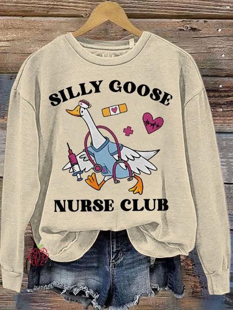 Silly Goose Nurse Nursing School Gift Casual  Sweatshirt