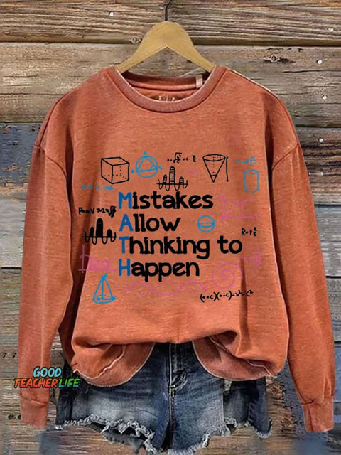Mistakes Allow Thinking To Happen Math Teacher Casual Print Sweatshirt