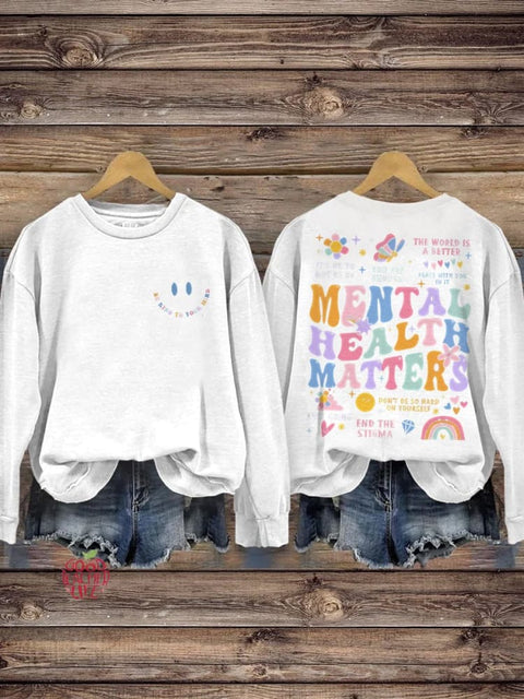 Be Kind To Your Mind Mental Health Matters Mental Health Awareness Pattern Print Casual Sweatshirt