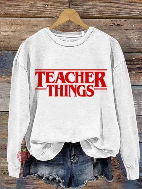 Teacher Things Casual Print Sweatshirt