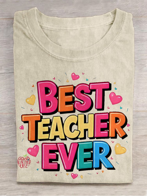 Best Teacher Ever Casual Print T-shirt