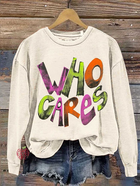 WHO CARES Mental Health Casual Sweatshirt