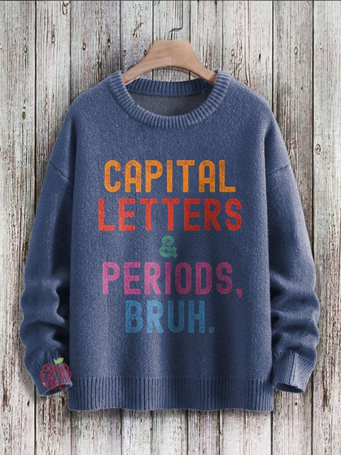 English Teacher Capital Letters & Periods Bruh Print Casual Knit Pullover Sweater