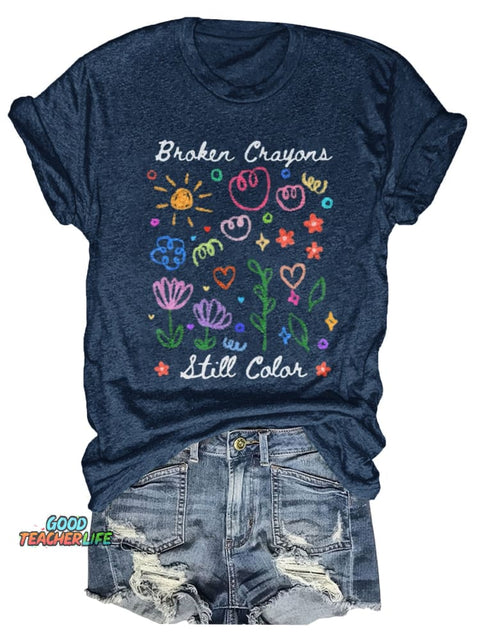Broken Crayons Still Color Print T-shirt