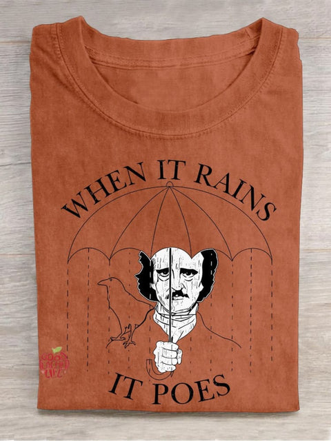 When It Rains It Poes Teacher Casual Print T-shirt