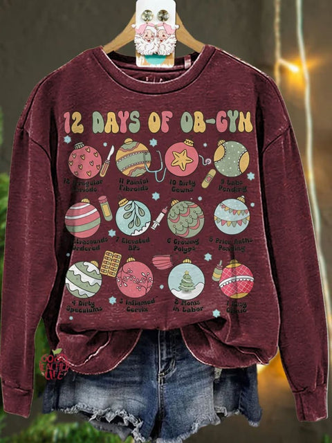 Christmas 12 Days Of OBGYN Casual  Sweatshirt