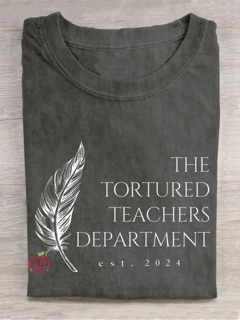 The Tortured Teachers Department Casual Print T-shirt