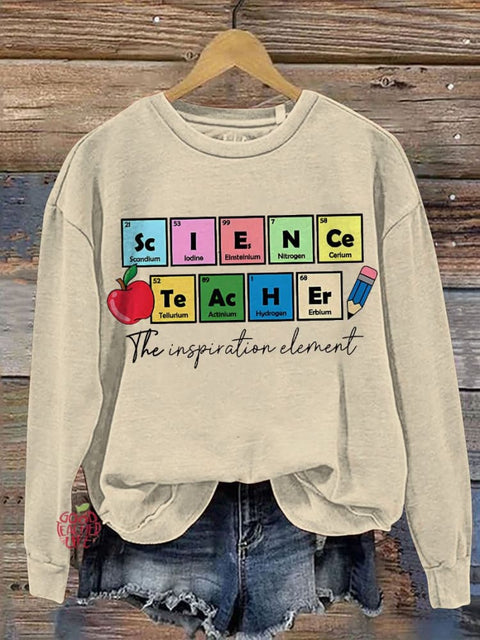 The Inspiration element Science Teacher Casual  Sweatshirt