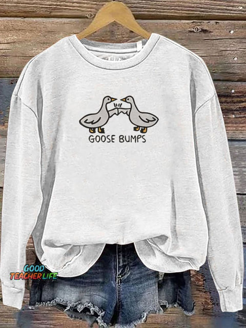 Silly Goose Goose Bumps Funny Casual  Sweatshirt