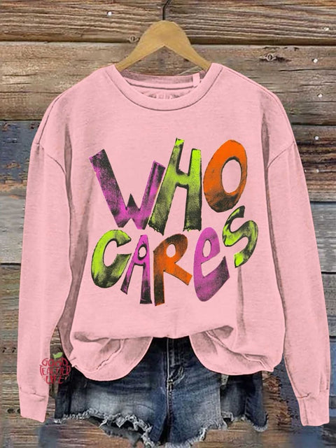 WHO CARES Mental Health Casual Sweatshirt