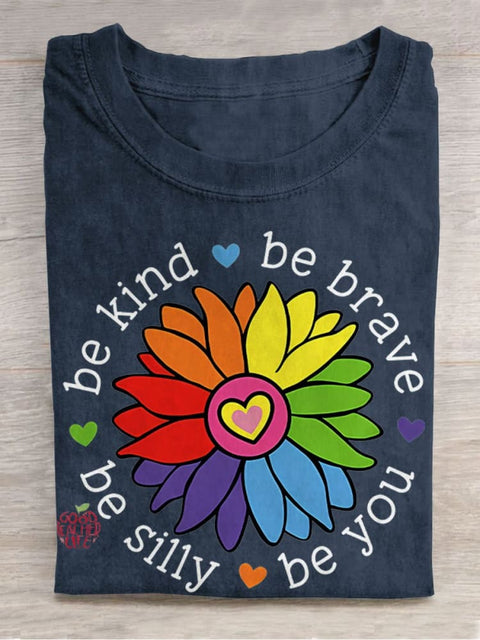 Be Kind Be Brave Be Silly Be You Teacher Casual Print T-shirt