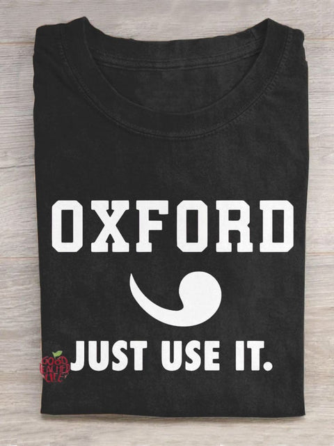 Oxford Just Use It Teacher Art Print Casual T-Shirt