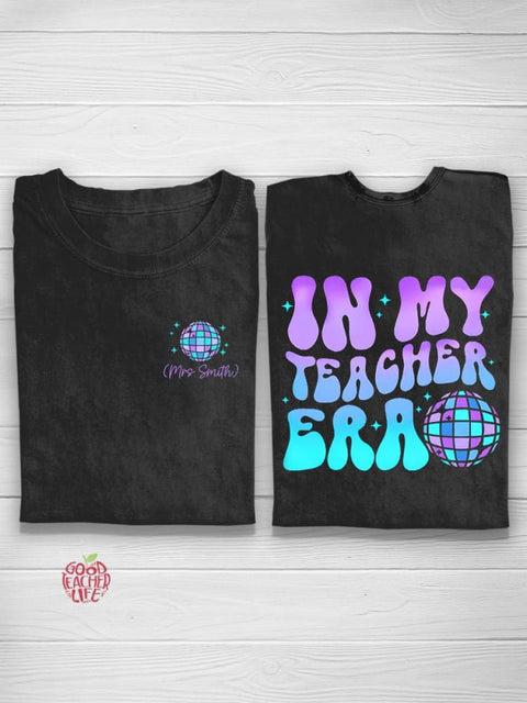 Personalized In My Teacher Era Custom T-Shirt