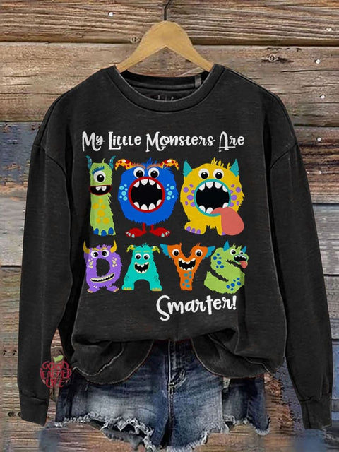 My Little Monsters 100 Days Smarter Teacher Casual Print Sweatshirt